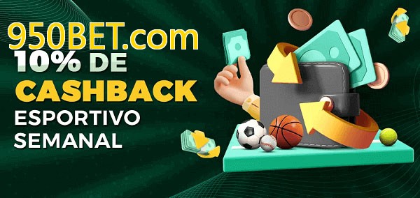 10% de bônus de cashback na 950BET.com